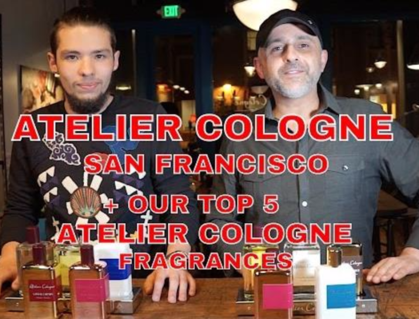 Atelier Cologne Store San Francisco | Our Top 5 Atelier Cologne Scents