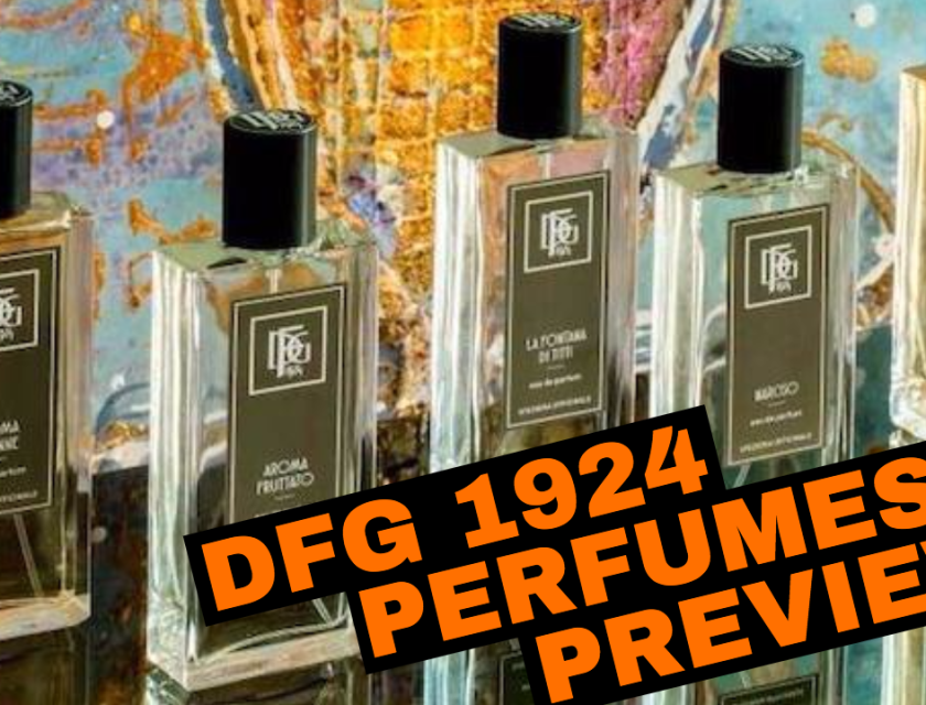 DFG 1924 Perfumes Preview