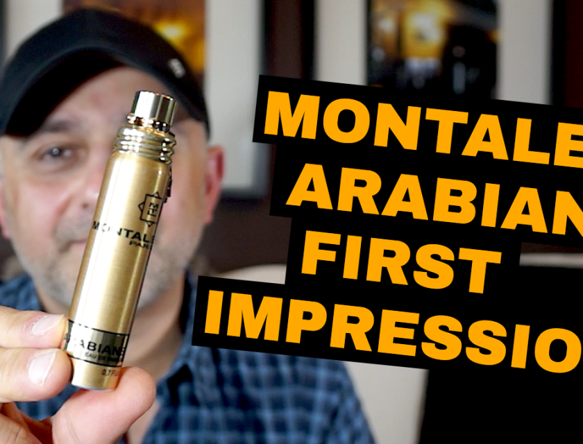 Montale ARABIANS First Impressions Review