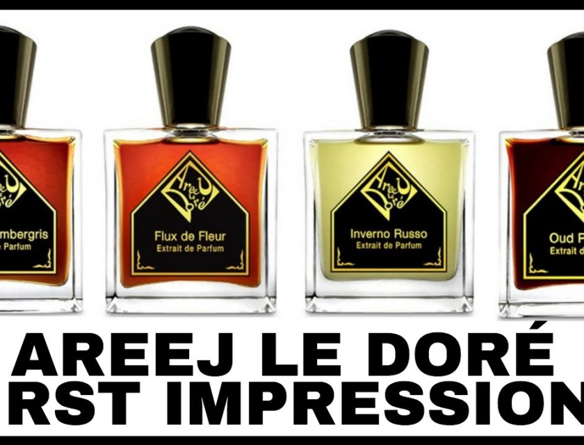 Areej Le Doré Perfumes First Impressions