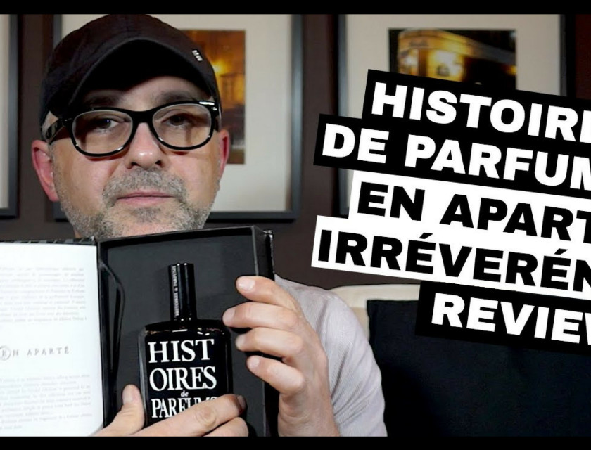 Histoires De Parfums En Aparte Irreverent Review