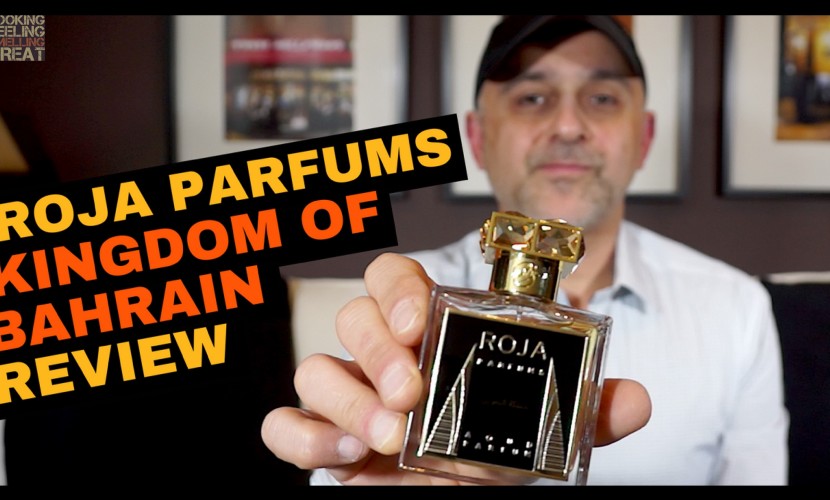 Roja Parfums Kingdom Of Bahrain Review