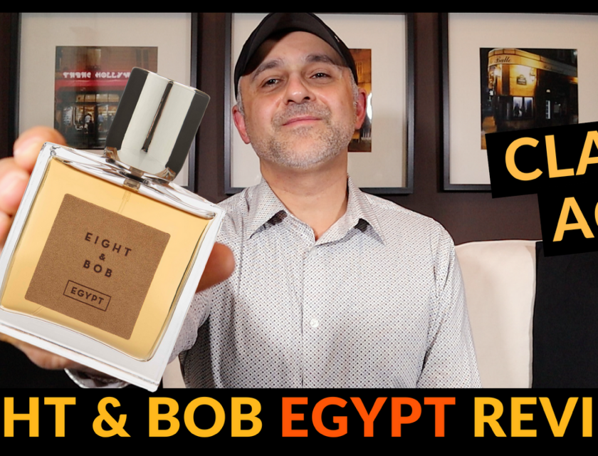 Eight & Bob Egypt Fragrance Review