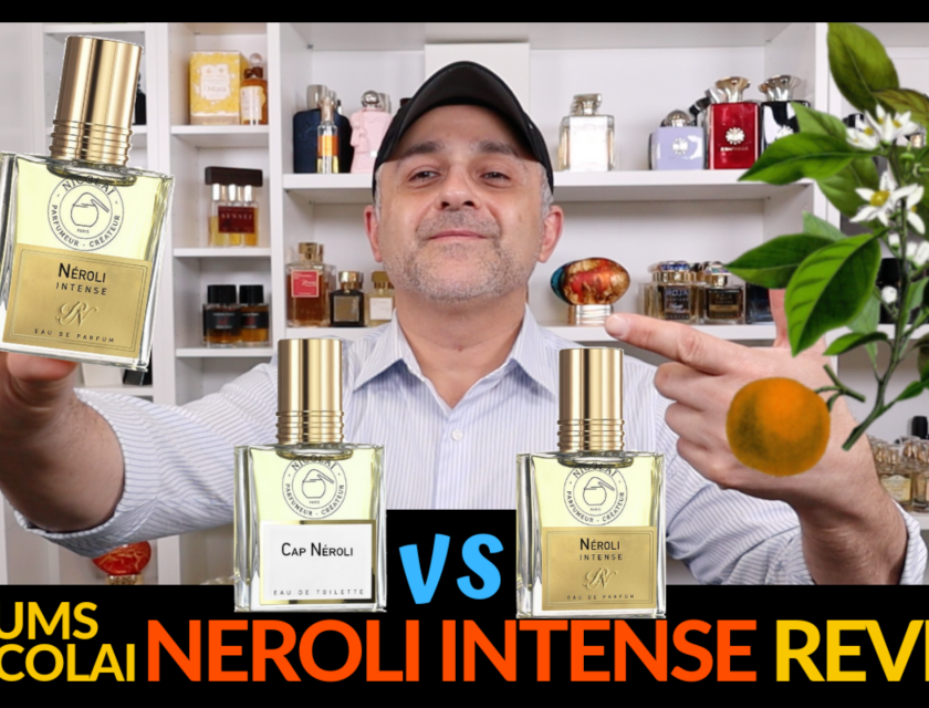 Parfums De Nicolai Neroli Intense Fragrance Review