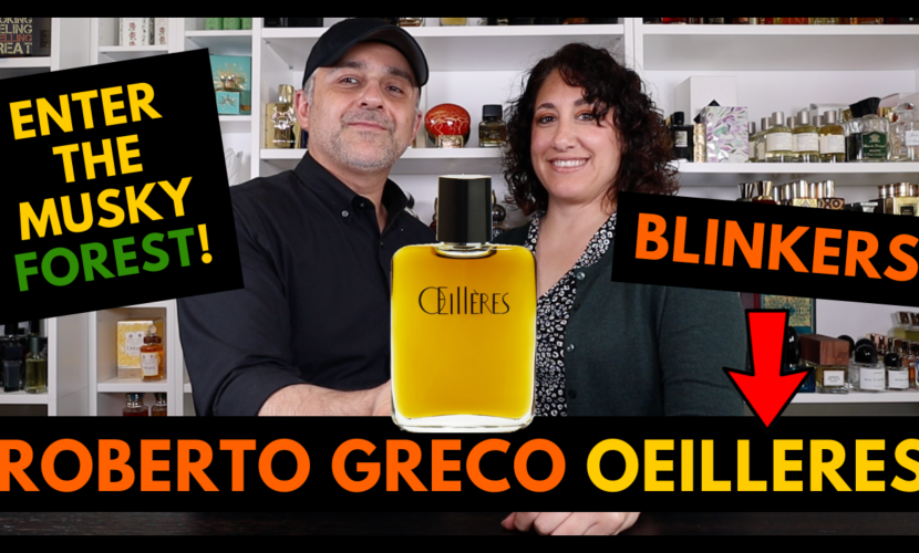 Roberto Greco Oeilleres Fragrance Review