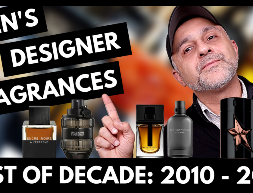 25 Best Men's Designer Fragrances From the 2010s