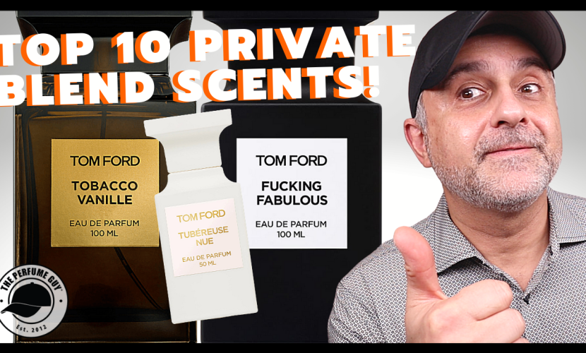 TOP 10 TOM FORD PRIVATE BLEND FRAGRANCES | TOM FORD TUBEREUSE NUE (NAKED TUBEROSE) ANTICIPATION